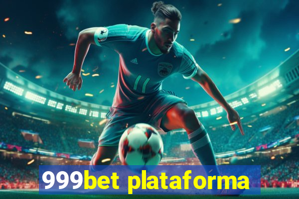 999bet plataforma